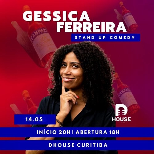 Cartaz de divulgação do show de stand up comedy da humorista Gessica Ferreira na DHouse Curitiba