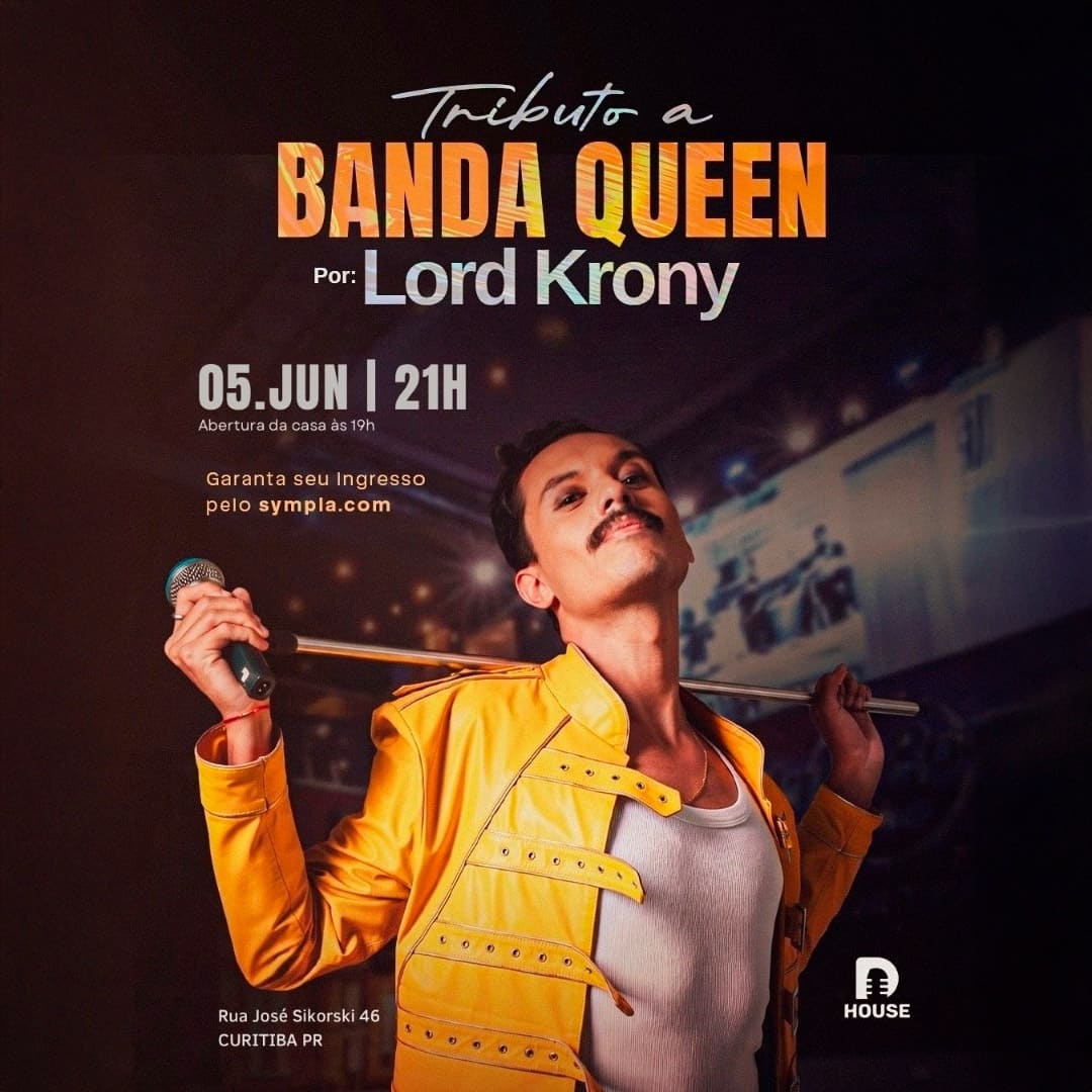 Cartaz de divulgação do Show Freddie Mercury na DHouse em Curitiba