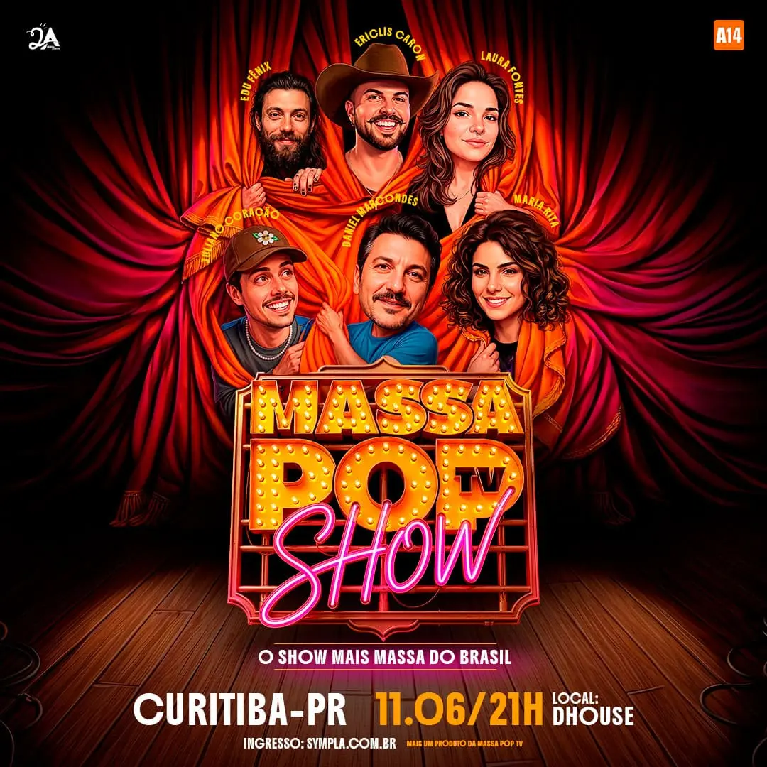 Cartaz do Show mais Massa do Brasil na DHouse Curitiba